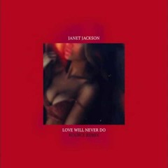 Janet Jackson - Love Will Never Do (Kource Remix)