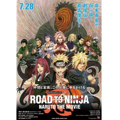 Toshiro Masuda - Naruto Shippuden Movie 6: Road to Ninja OST