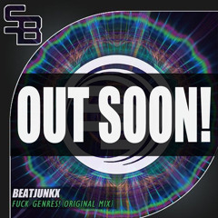Beatjunkx - F#CK GENRES! | PREVIEW | OUT APRIL 16 ON SB REC!