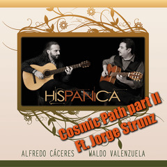 Cosmic Path Part II (HISPANICA)