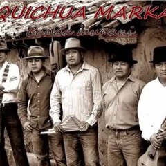 Kutin Shamunchik - Quichua Marka