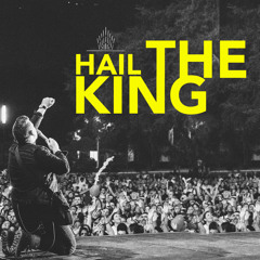 HAIL THE KING - 1999