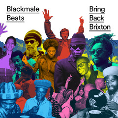 Bring Back Brixton - (Prod By. Blackmale Beats)
