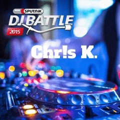 Chr!s K. - Sputnik DJ Battle 2015