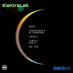 Ken B B2B Lewis @ EleKtraLab (04 - 04 - 15)