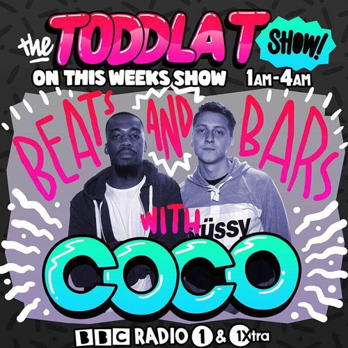 Stream Coco BBC 1Xtra Freestyle On Toddla T s Show FREE