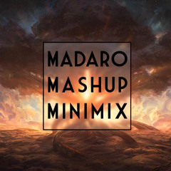 Madaro Mashup Minimix #2