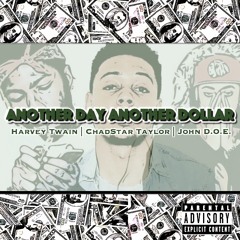 NNO - Another Day Another Dollar (ft. YPNJohnDoe & Harvey Twain)
