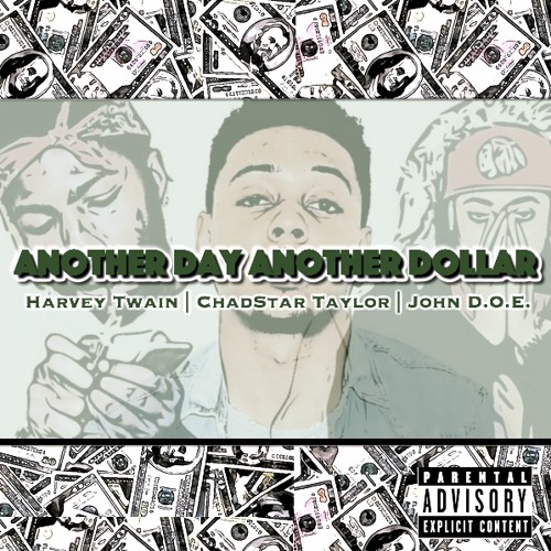 NNO - Another Day Another Dollar (ft. YPNJohnDoe & Harvey Twain)