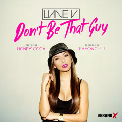 Don't Be That Guy Feat Honey Coca (8 Bar CLEAN MIXSHOW INTRO)