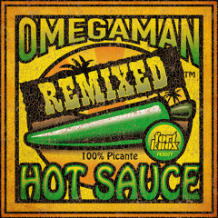 OMEGAMAN - 'HOT SAUCE REMIXED' EP - FORT KNOX RECORDINGS