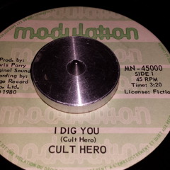 Cult Hero - I Dig You
