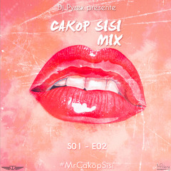 MR PYREX - CAKOP SISI MIX 2015 (Episode.2 Saison.1) Zouk