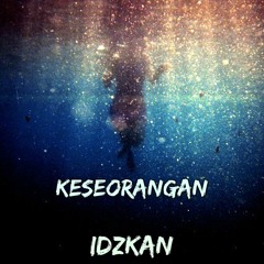 Keseorangan (Debut Malay Single)