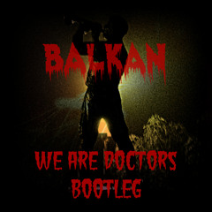 Ale Mora, Drop Department - Balkan (We Are Doctors Bootleg)[FREE DOWNLOAD]