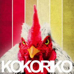 Kokoriko - Hip to da hap