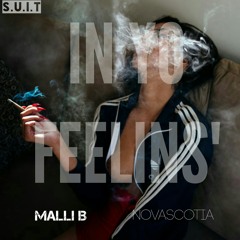 5. Malli-B & Novascotia - In Yo Feelins (prod. Novascotia)