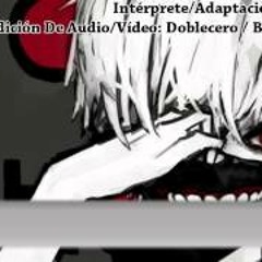 Tokyo Ghoul Opening 1 [ FULL ] Español Latino ~ Unravel