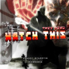 Z.I.G WATCH THIS (THEY DEAD) REMIX FEAT SYLENT ATLANTIS PRODUCED BY BEATBUMMA