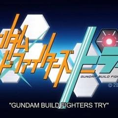[Thaiver] Gundam Build Fighters Try OP2 Full -Just Fly Away