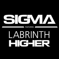 10 Sigma Higher feat. Labrinth