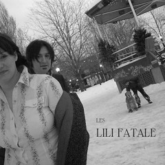 Sous la neige, la plage / Les Lili Fatale (B-side 2015)
