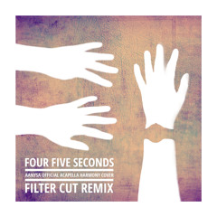 Rihanna - Four Five Seconds (Filter Cut remix)