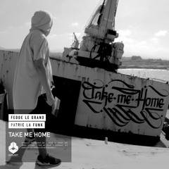 Fedde Le Grand and Patric La Funk - Take Me Home (Danny Howard BBC Radio 1 Premiere)