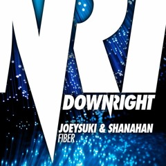 JoeySuki & Shanahan - Fiber (Out Now)