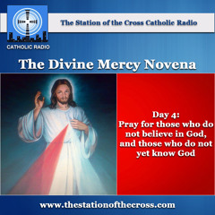 The Divine Mercy Novena: Day 4