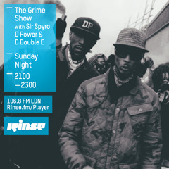 Rinse FM Podcast - The Grime Show w/ D Power + D Double E - 5th April 2015
