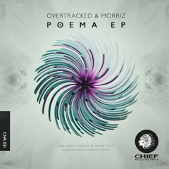 Overtracked & Morriz - Poema (Prune Flat Remix)