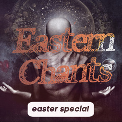 Eastern Chants