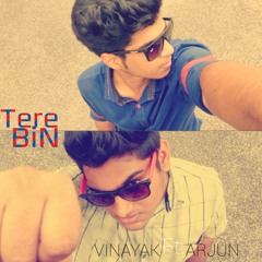 Tere Bin Nahi Lage . VinayaK Ft. Arjun ! Guitar COver !