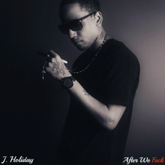 J holiday - after we