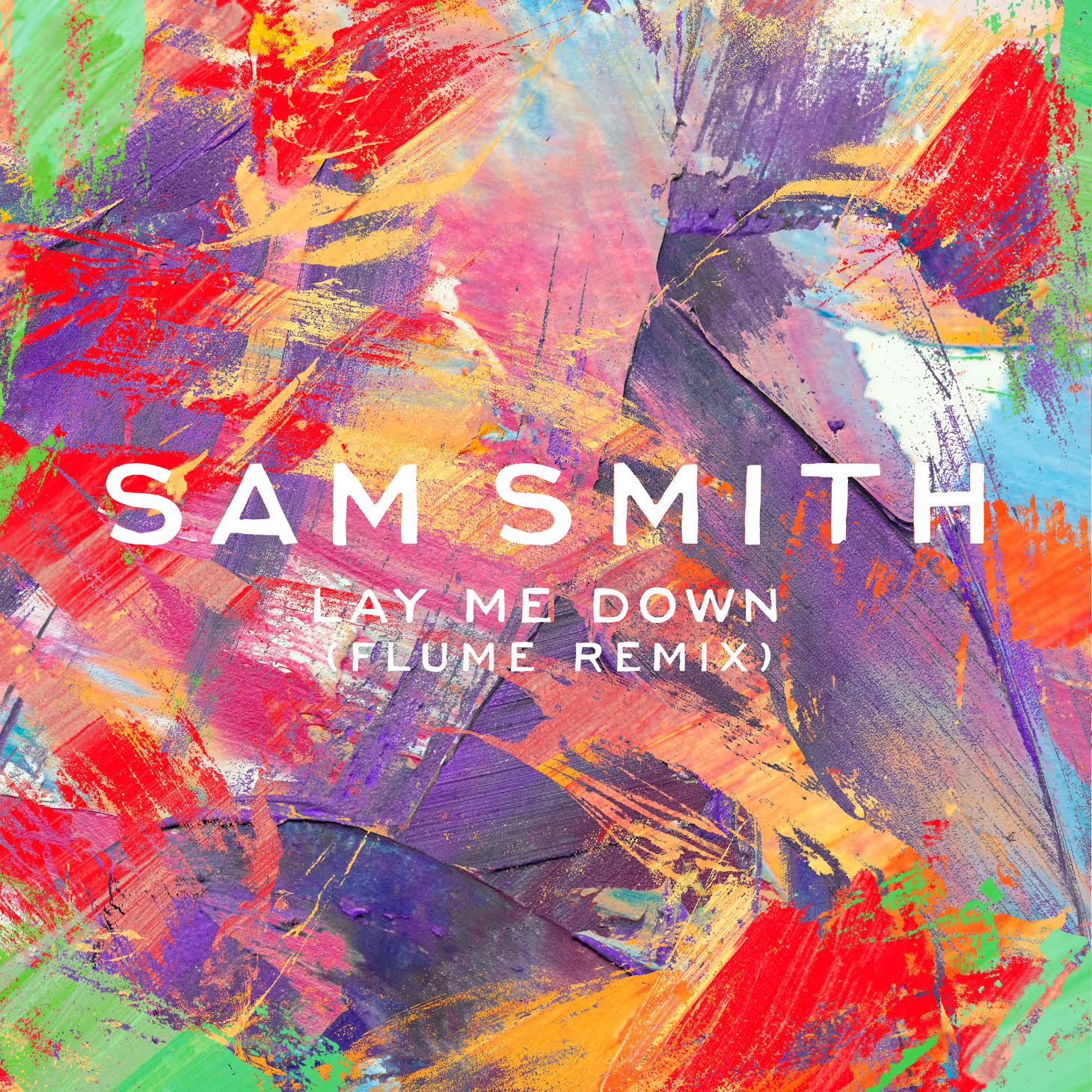 Soo dejiso Sam Smith - Lay Me Down (Flume Remix)