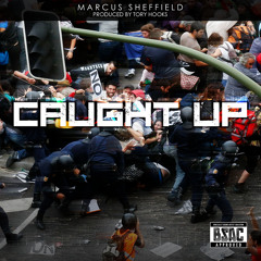 Marcus Sheffield - Caught Up