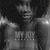 Artwork for My Joy (LIVE Bootleg Remix)