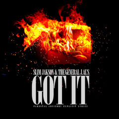 Slim Jakson & The General J.Al's - "Got It"