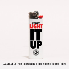 New Dynasty - Light It Up (Weed Smokers Riddim)