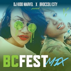 DJ Kidd Marvel x Broccoli City present the BCFEST Mix