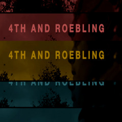 The Districts -  4th And Roebling