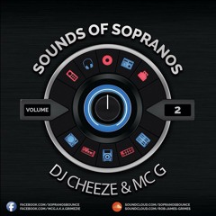 Sounds Of Sopranos Volume 2 - DJ Cheeze & MC G