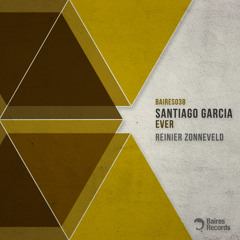 Santiago Garcia - Ever (Reinier Zonneveld Remix)