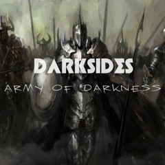 Darksides - Army Of Darkness (Original Mix) FREE DOWNLOAD