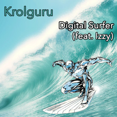 Digital Surfer (feat. Izzy)