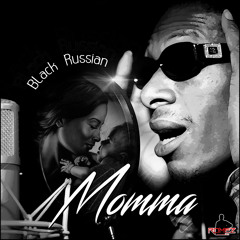 BLACK RUSSIAN - MOMMA