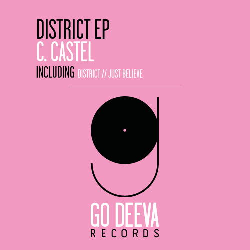 C. Castel - DISTRICT  (Original Mix) -  [Preview]