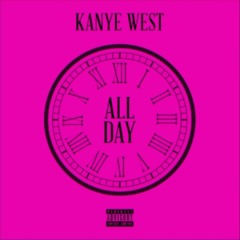 Kanye West - All Day Remix Feat. Kendrick Lamar [FREE DOWNLOAD]