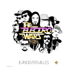 THE ELECTRO WARS - JeanDeVersailles